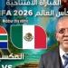 حفيظ دراجى يفتتح التعليق فى مونديال 2026 بمواجهة المكسيك وجنوب أفريقيا